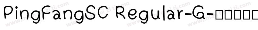 PingFangSC Regular-G字体转换